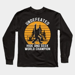 Bigfoot Hide and Seek World Champion Long Sleeve T-Shirt